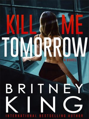 cover image of Kill Me Tomorrow